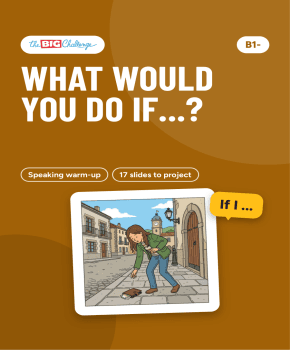 What would you do if...?